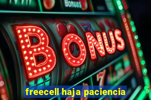 freecell haja paciencia